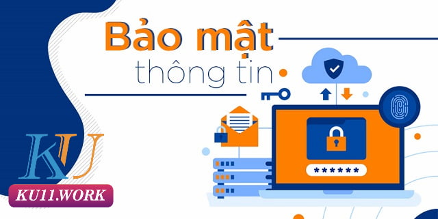 Chính sách bảo mật Ku11