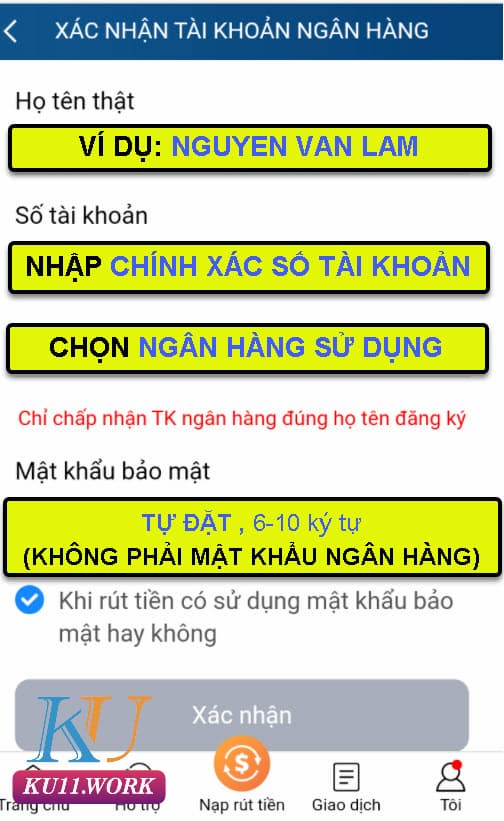 Người chơi bổ sung thông tin để hoàn tất bước đăng nhập Ku11