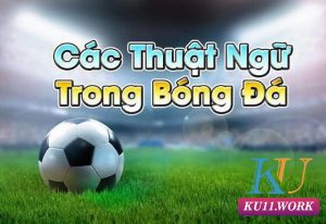 thuật ngữ cá độ đá banh